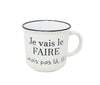 Tasse - Je vais le faire