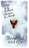 Angel Pin: BEST MOM IN THE WORLD